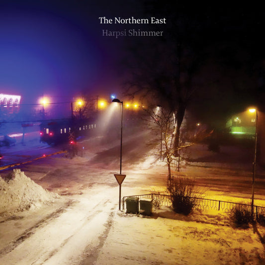 The Northern East - Harpsi Shimmer LP
